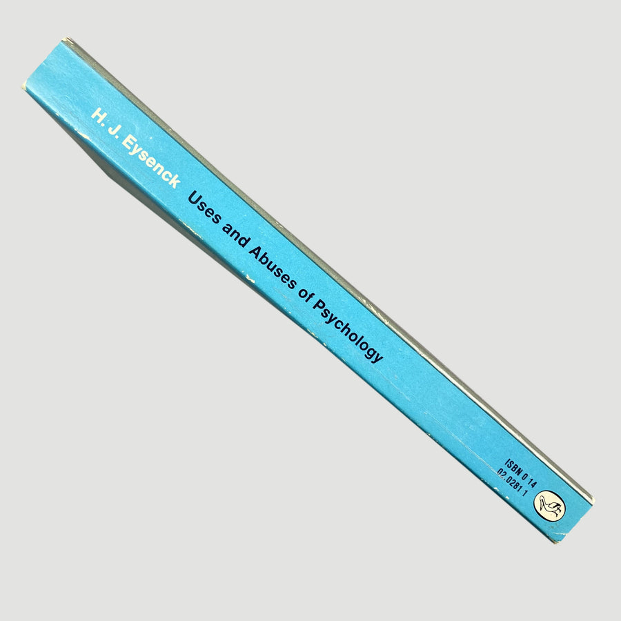 1973 H. J. Eysenck 'Uses and Abuses of Psychology'