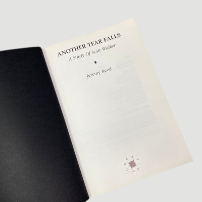 1998 Jeremy Reed ‘Another Tear Falls: A Study of Scott Walker’