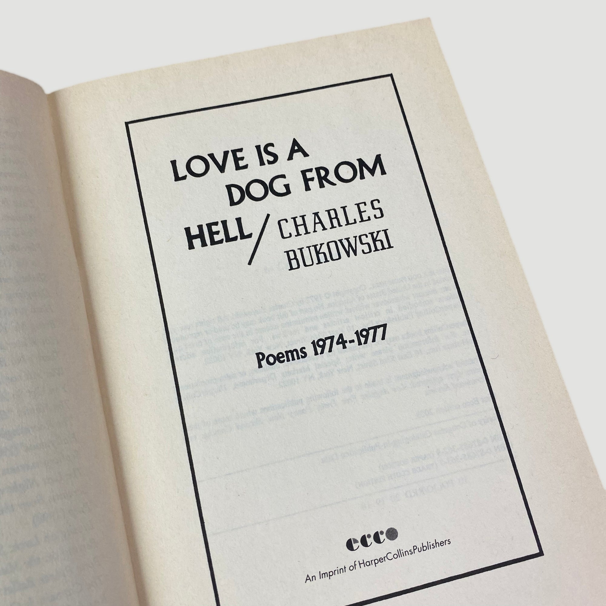 2003 Charles Bukowski : Love is a Dog from Hell