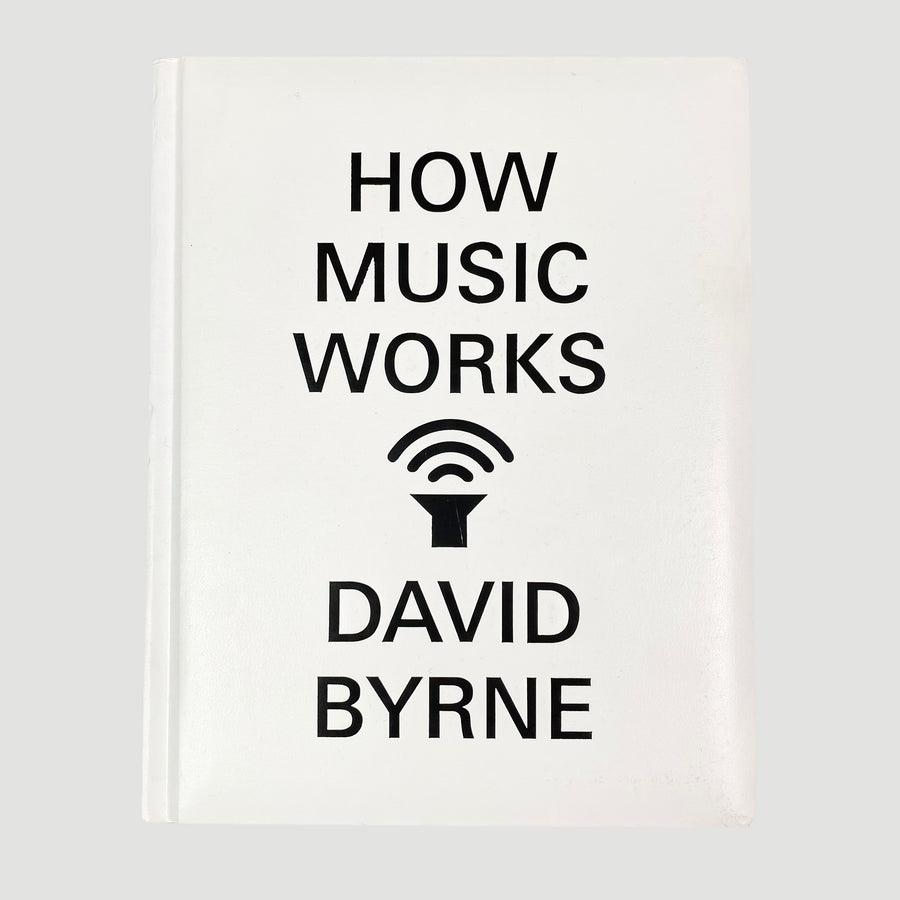 2012 David Byrne 'How Music Works'