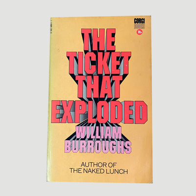 1971 William Burroughs ‘The Ticket That Exploded’