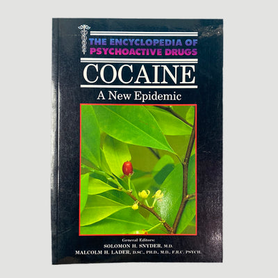 1989 ‘Cocaine - A New Epidemic'