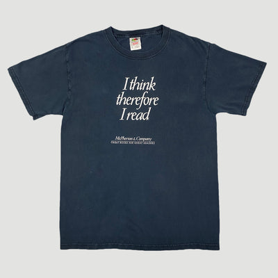 00's 'I Think, Therefore I Read' T-Shirt