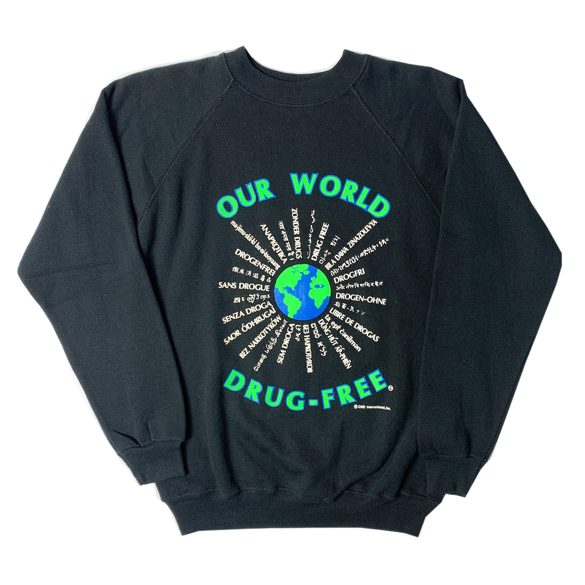 90’s The World Drug-Free Sweatshirt