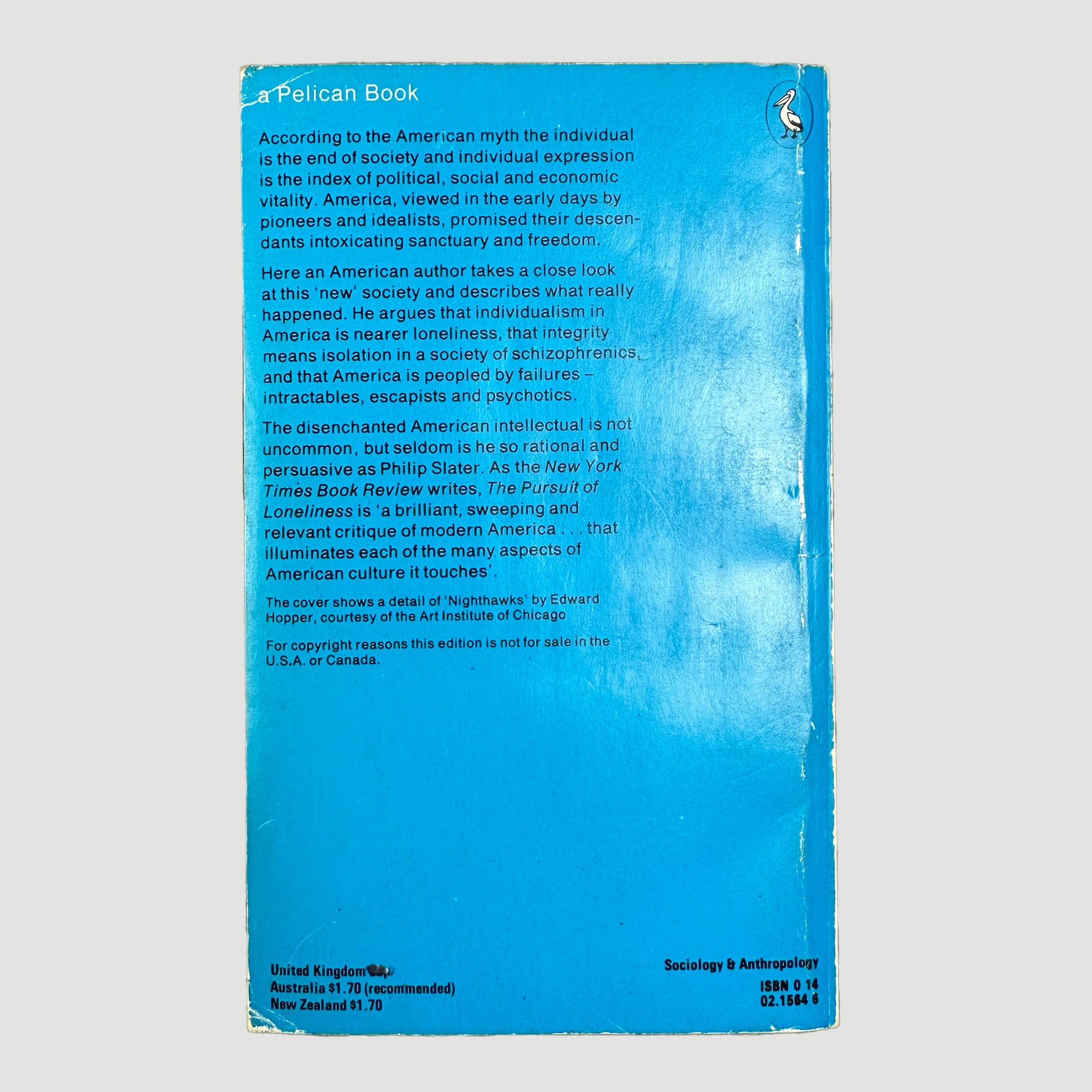 70's The Pursuit of Loneliness Pelican