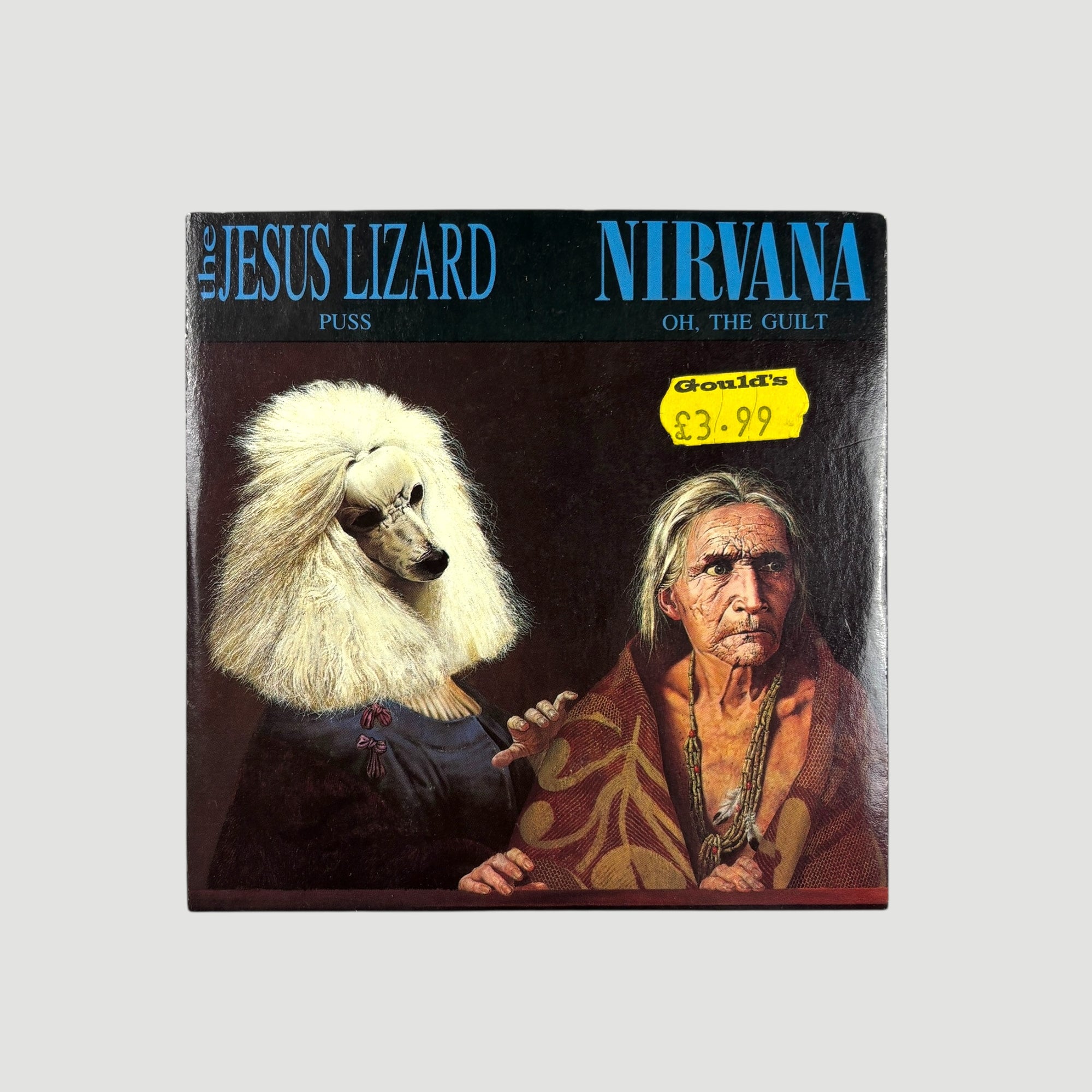 1992 Nirvana/The Jesus Lizard Puss/Oh The Guilt Split UK CD Single