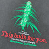 Late 80's This Buds for You T-Shirt