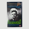 90's Eraserhead VHS