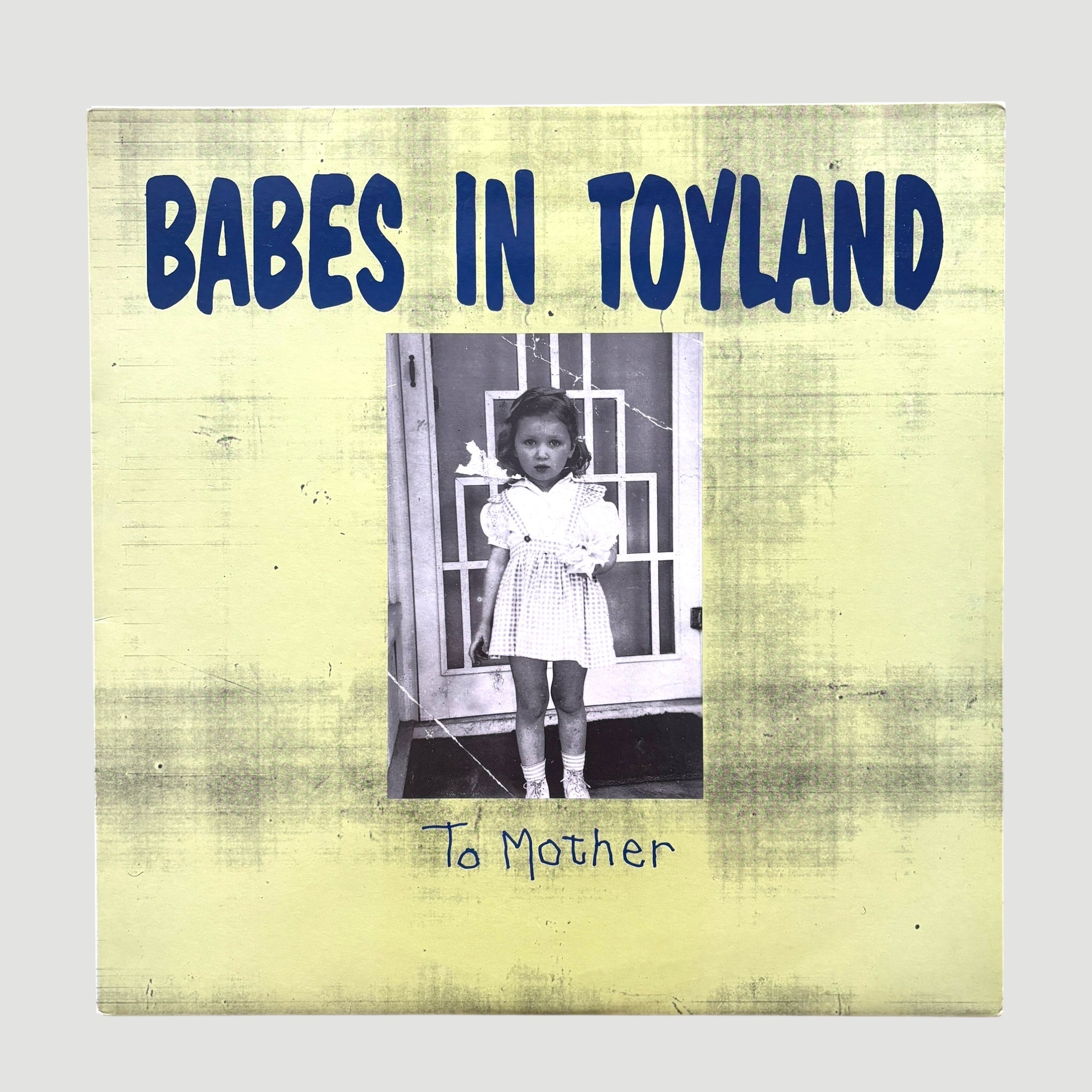 1991 Babes in Toyland To Mother UK 1st Press EP