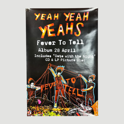 2003 Yeah Yeah Yeah's Fever to Tell Promo Poster