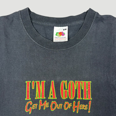 00's I’m a Goth Statement T-Shirt