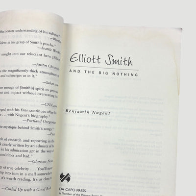 2005 Elliott Smith and the Big Nothing 1st Edition Softback