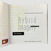 1990 Hybrid Imagery: The Fusion of Technology & Graphic Design
