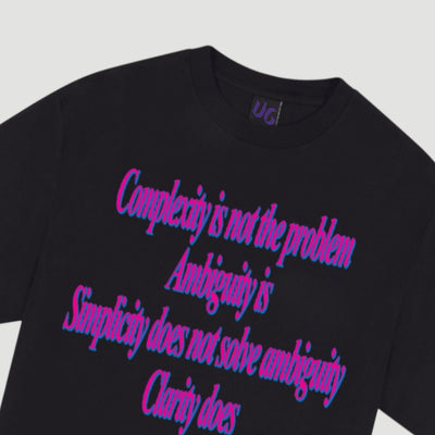 UG Complexity is not the Problem Black T-Shirt