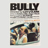 2001 Larry Clark Bully 2 Chirashi Set