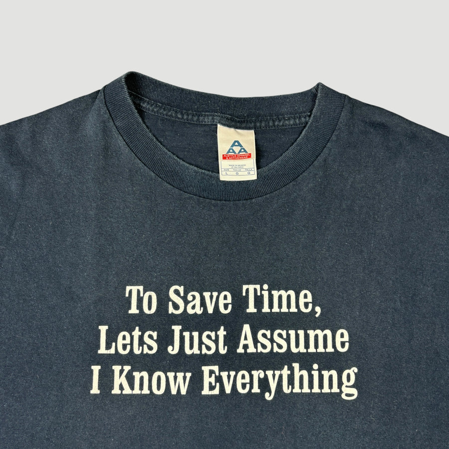 90's I Know Everything T-Shirt