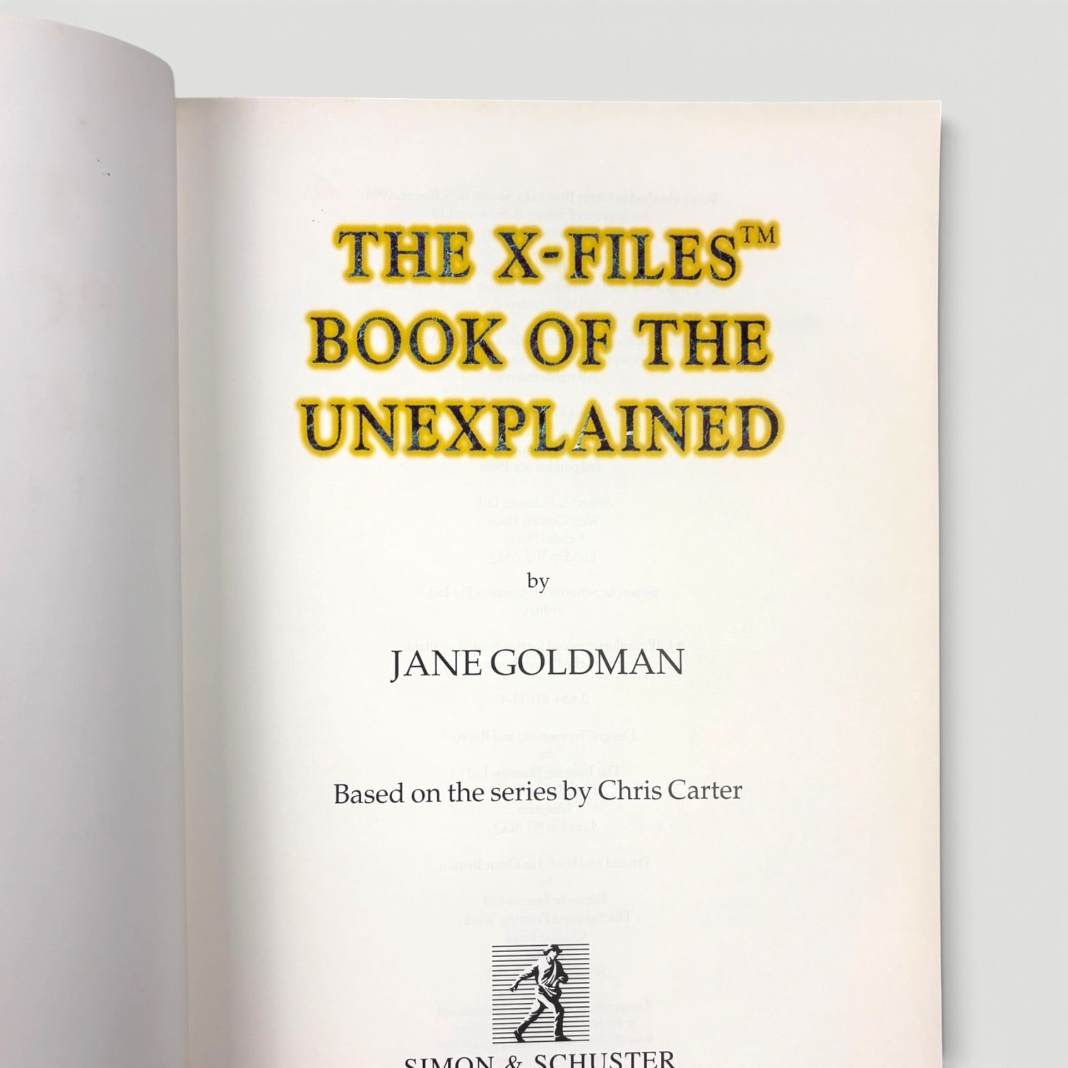 1995 The X Files Book of the Unexplained 1st Edition