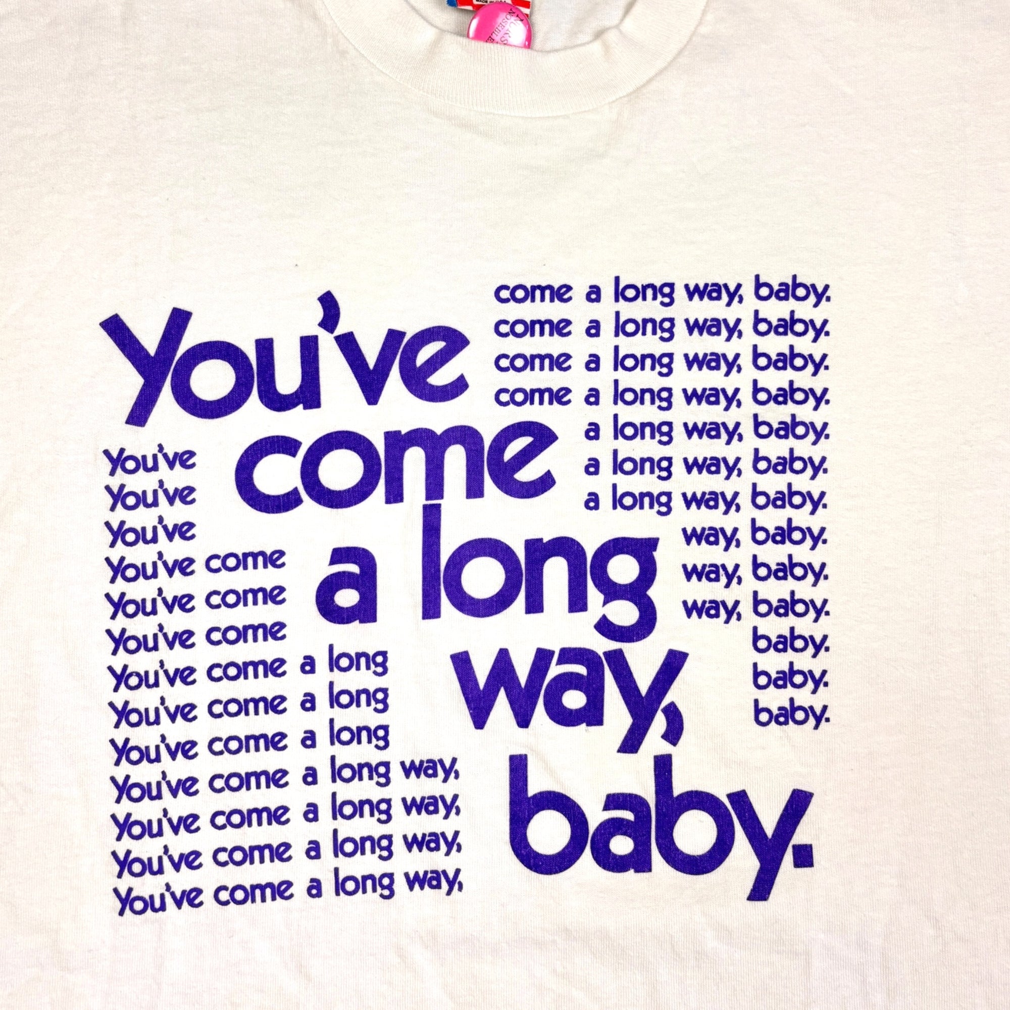 90's You've Come a Long Way Baby T-Shirt