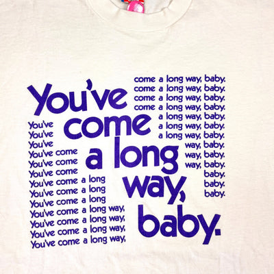 90's You've Come a Long Way Baby T-Shirt