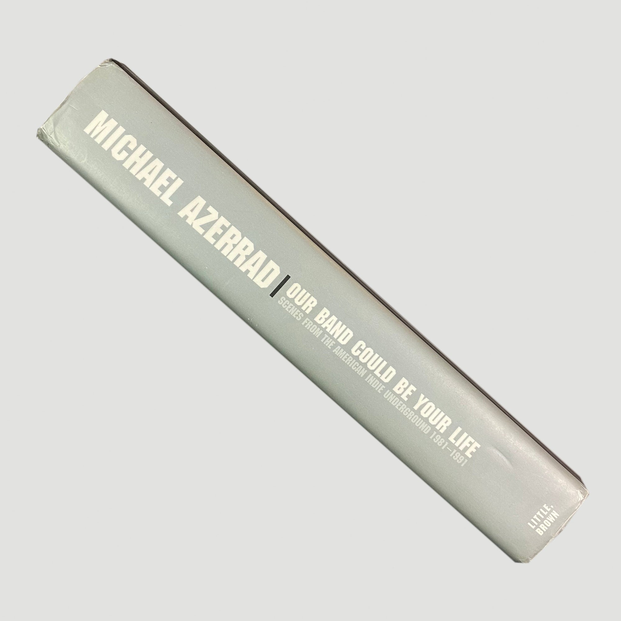 00’s Michael Azerrad 'Our Band Could Be Your Life’ 2nd Edition