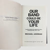 00’s Michael Azerrad 'Our Band Could Be Your Life’ 2nd Edition