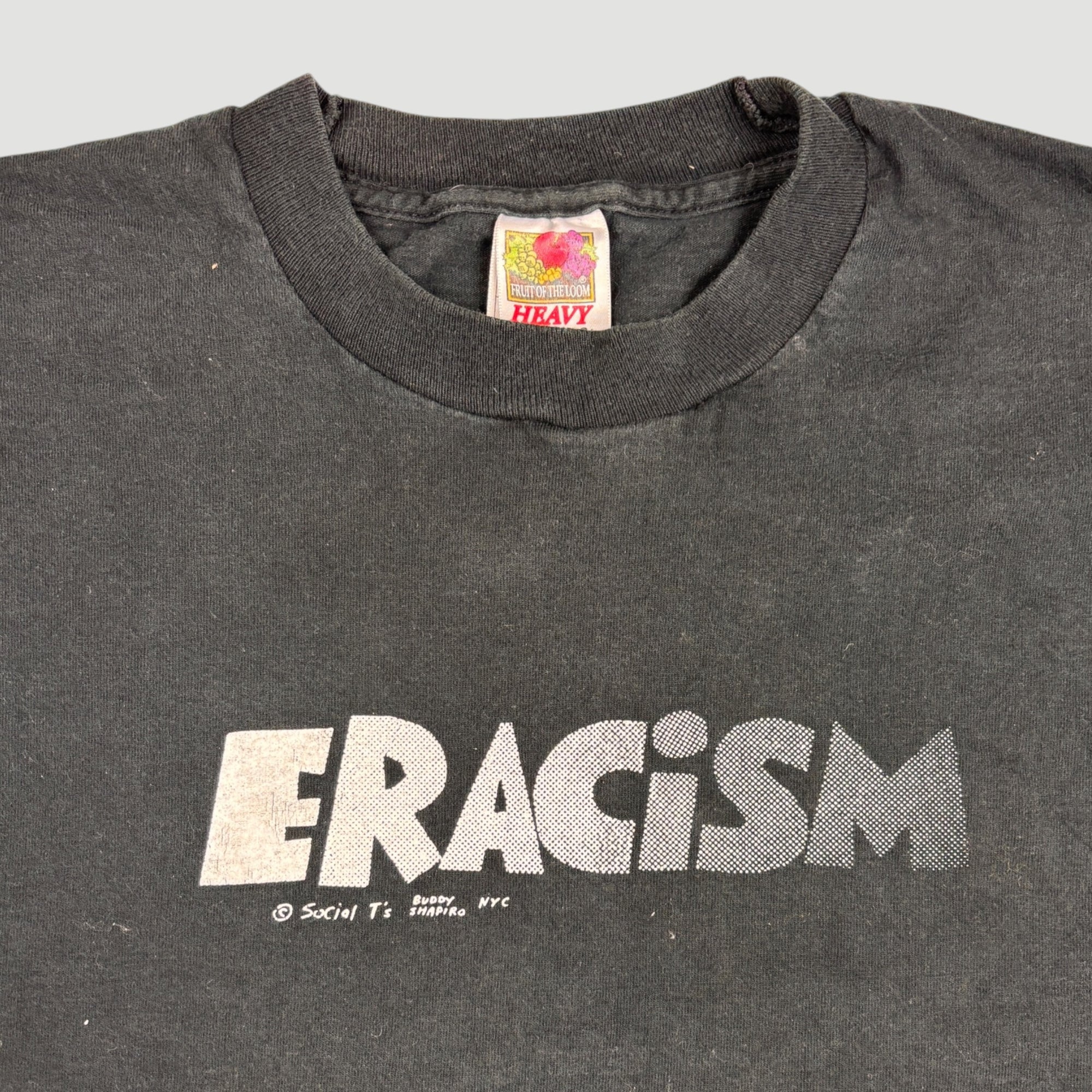 Late 90's Eracism T-Shirt