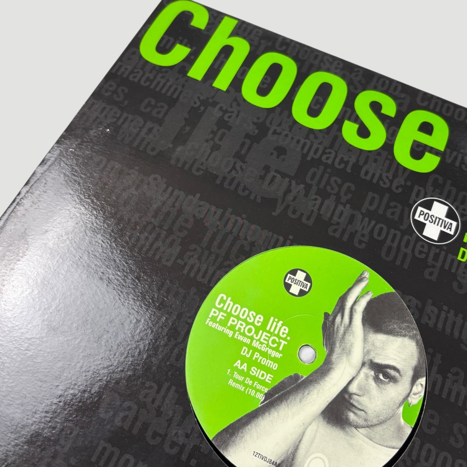 1997 PF Project Featuring Ewan McGregor Choose Life UK 12" Single
