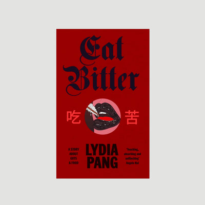 2026 Lydia Pang Eat Bitter UK Hardback Edition