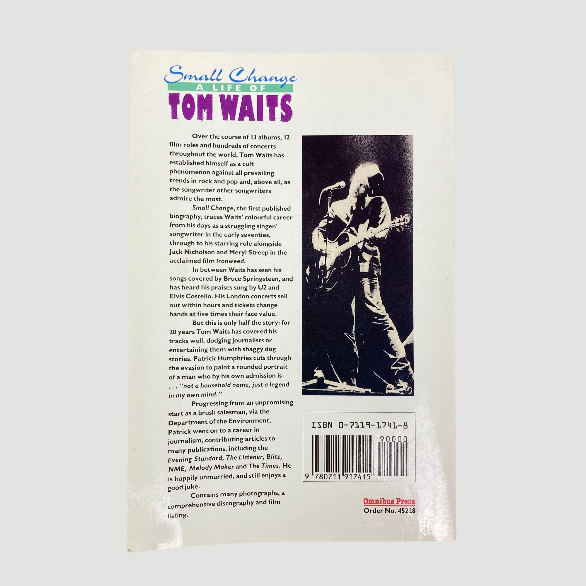 1989 Patrick Humphries 'Small Change: A Life of Tom Waits'