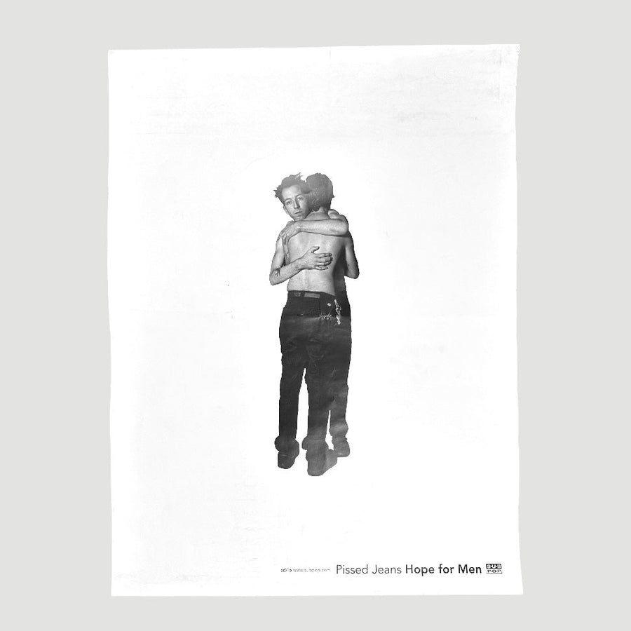 2007 Pissed Jeans Hope for Men Promo Poster