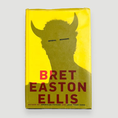 2010 Bret Easton Ellis Imperial Bedrooms 1st Edition