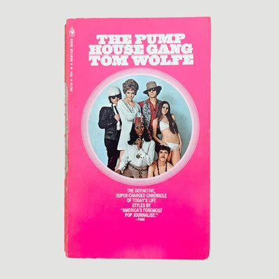 1969 Tom Woolfe The Pump House Gang