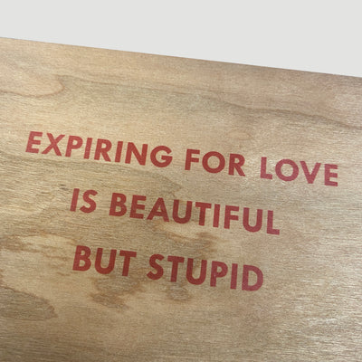 2018 Jenny Holzer Expiring for Love Wooden Postcard