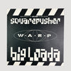 1997 Squarepusher Big Loada Warp 12" EP