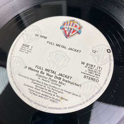1987 Abigail Mead & Nigel Goulding 'Full Metal Jacket (I Wanna Be Your Drill Instructor)' 12"