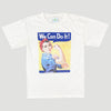 90's We Can Do It T-Shirt