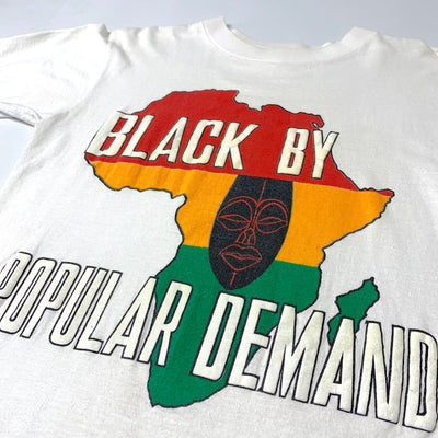 Early 90's Black by Popular Demand T-Shirt
