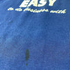80's 'I'm Easy' Sweatshirt