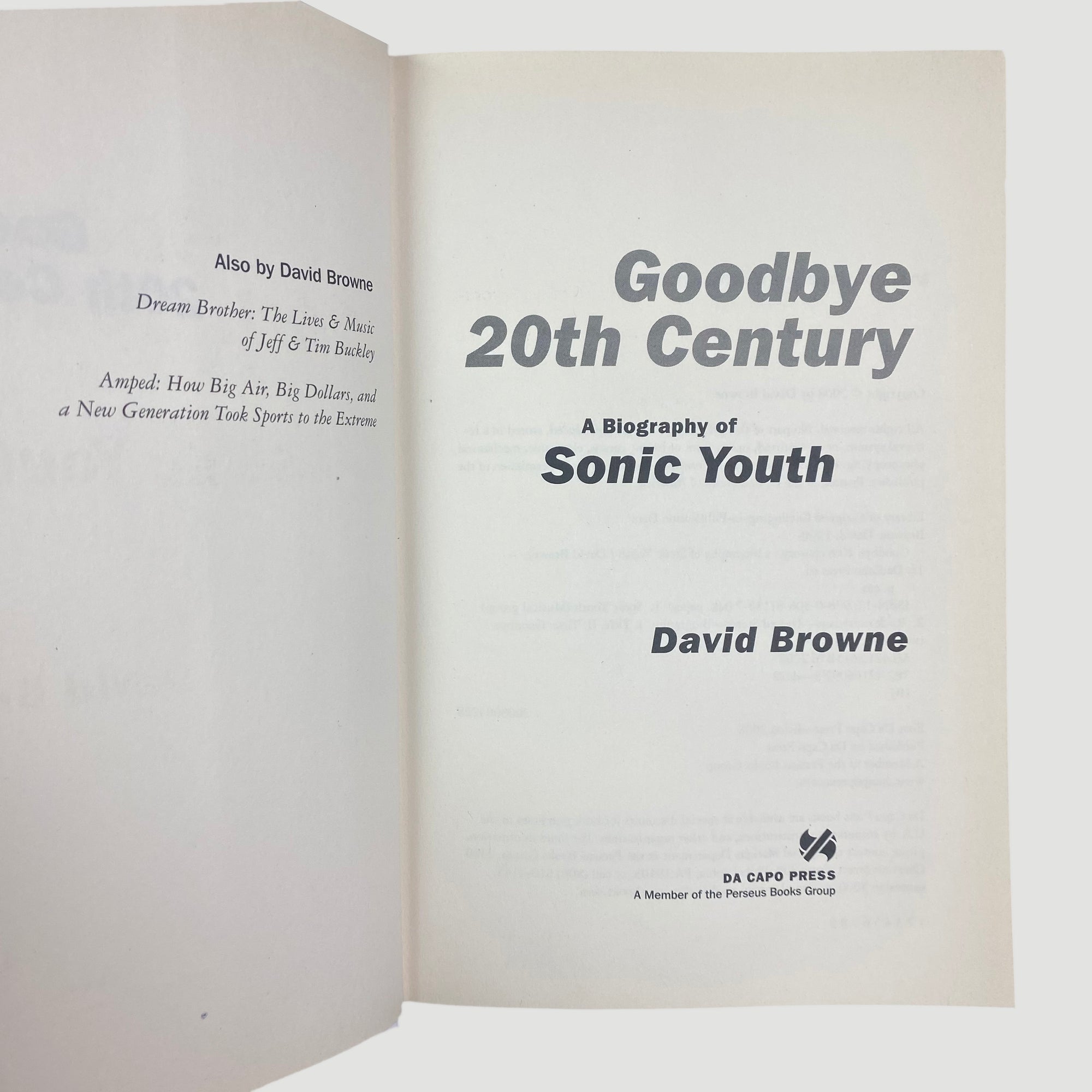 2008 Sonic Youth: Goodbye 20th Century. A Biography