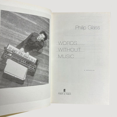2015 Philip Glass: Words Without Music 1st Ed Hardback