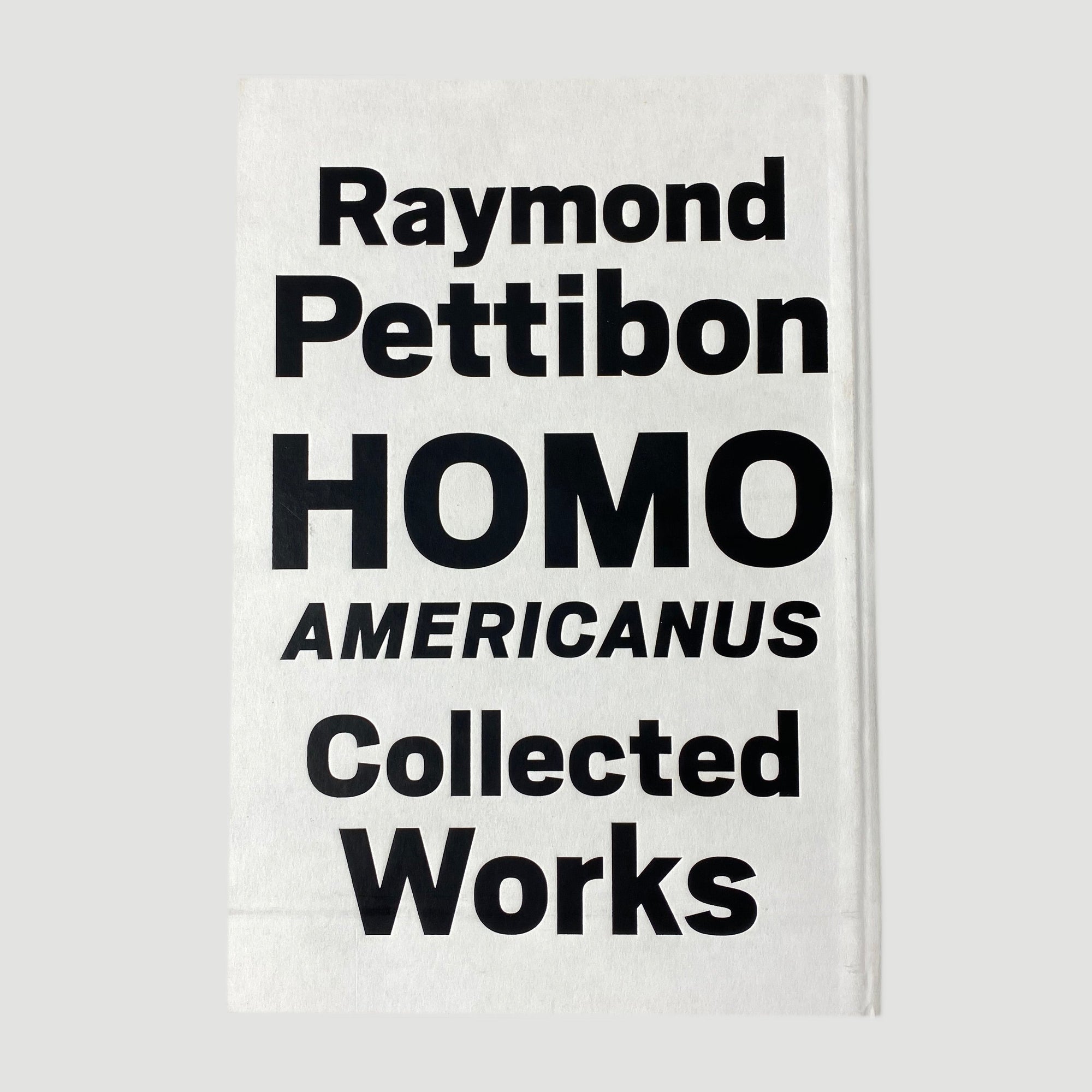 2016 Raymond Pettibon 'Homo Americanus: Collected Works'