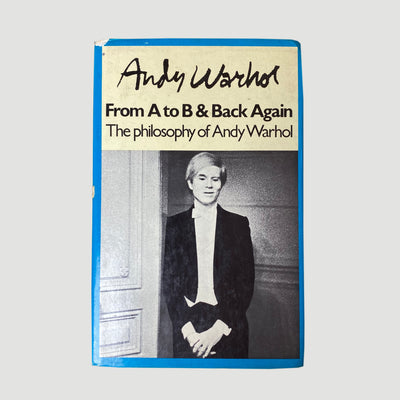 1975 Andy Warhol 'The Philosophy of Andy Warhol : From A to B' & Back Again UK 1st Edition