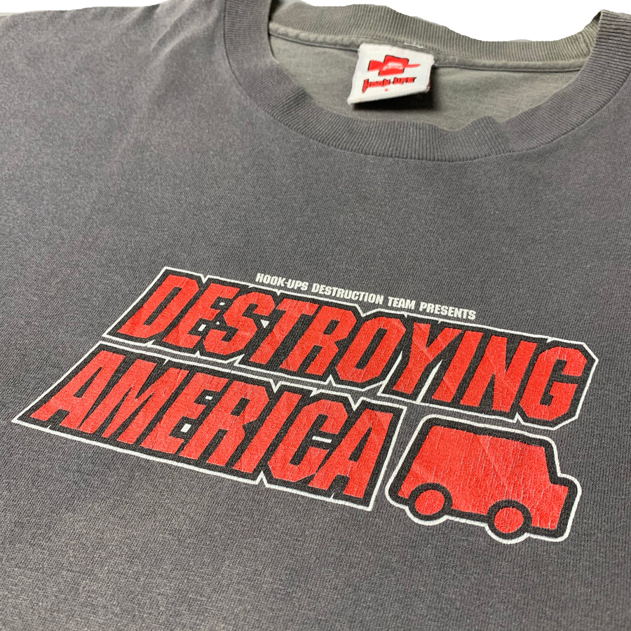 2001 Hook-Ups Destroying America T-Shirt