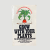 1974 Grow With Your Plants by Lynn & Joel Rapp