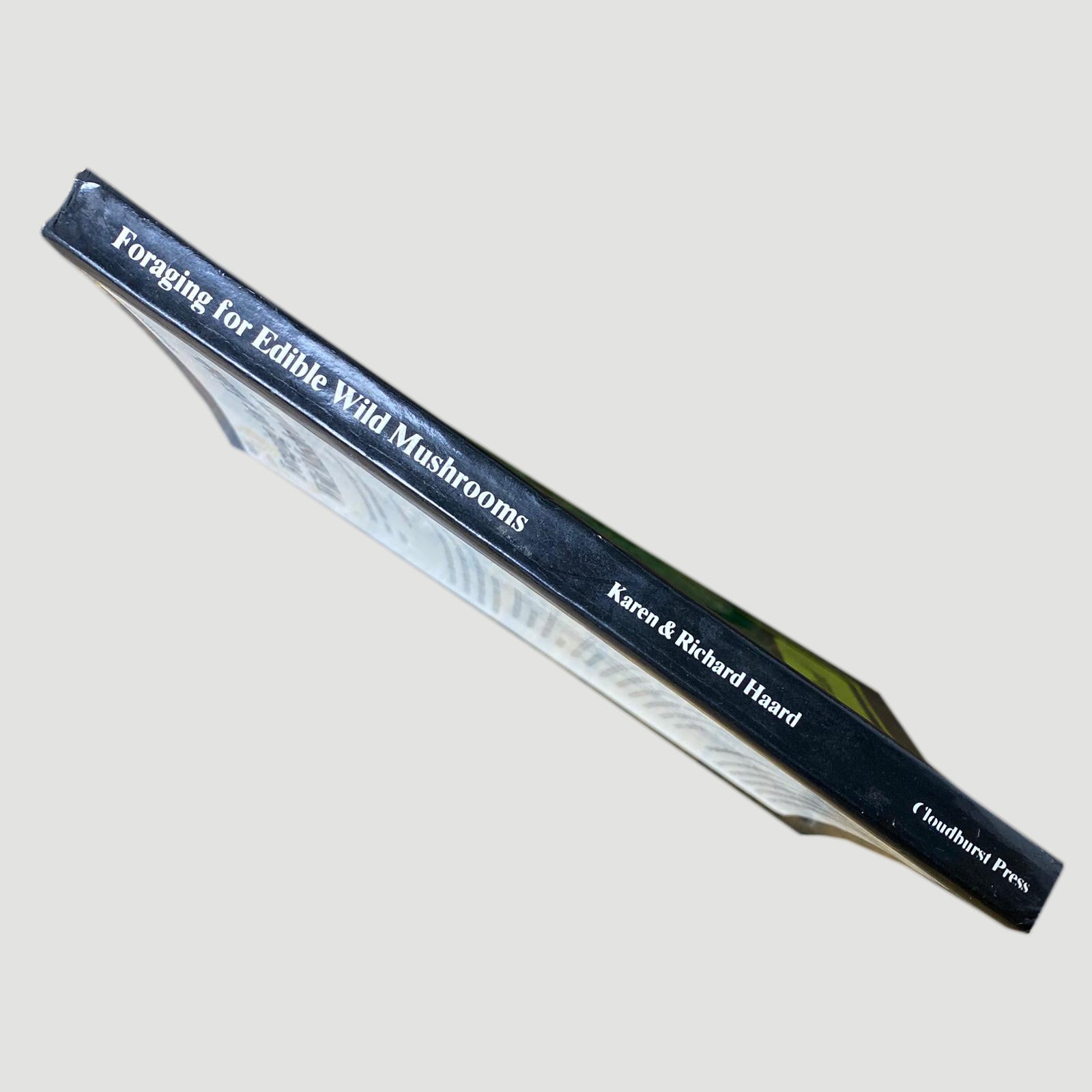 1978 Karen & Richard Haard 'Foraging for Edible Wild Mushrooms'