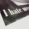 1996 Kurt Cobain I Hate Myself Door Poster