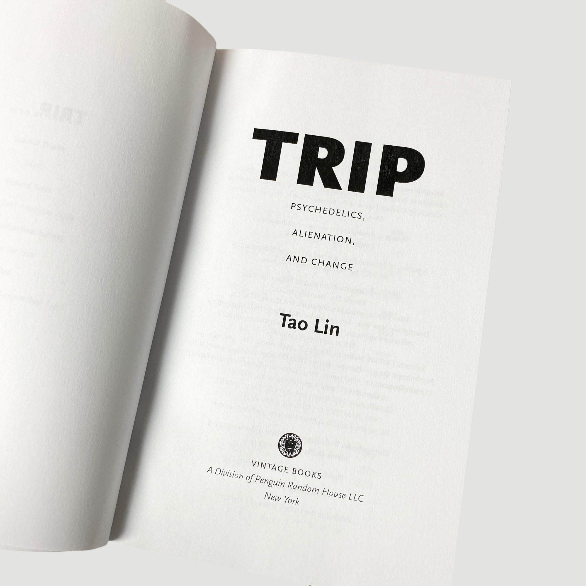 2018 Tao Lin 'Trip: Psychedelics, Alienation, and Change'