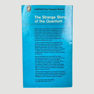 1963 Banesh Hoffmann 'The Strange Story of the Quantum'