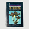1986 Mushrooms: Psychedelic Fungi