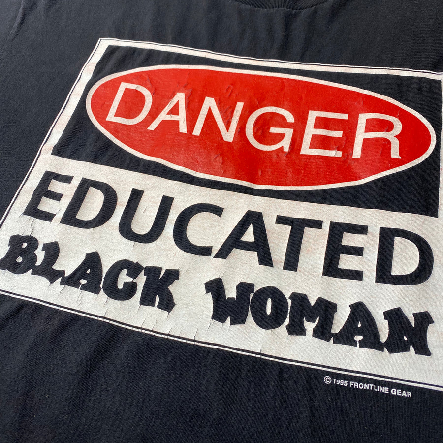 1995 'Educated Black Woman' T-Shirt